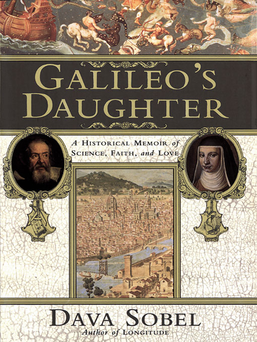 Title details for Galileo's Daughter by Dava Sobel - Available